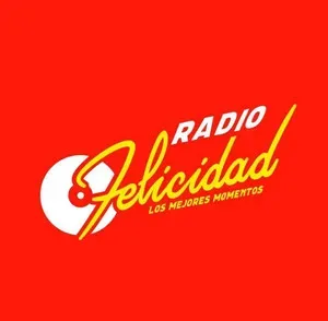 RADIO FELICIDAD: Los Mejores Momentos